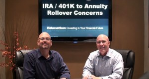 IRA / 401k to Annuity Rollover Concerns