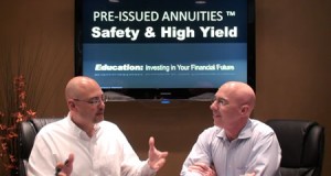 Is a Pre-Issued Annuity right for you? – Part 2