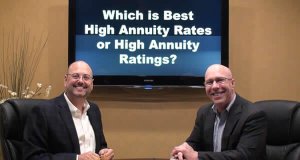 High Annuity Rates or High Annuity Ratings – Which is Best?