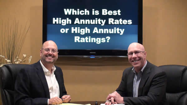 High Annuity Rates or High Annuity Ratings – Which is Best?