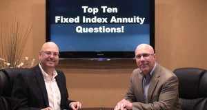 Top Ten Fixed Index Annuity Questions to ask Before Purchasing!