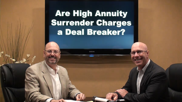 Are Annuity Surrender Charges a Deal Breaker?